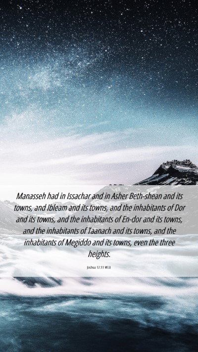 Picture 06 - Joshua 17:11 WEB Mobile Phone Wallpaper - Manasseh had in Issachar and in Asher Beth-shean - Mobile Bible Verse Wallpaper