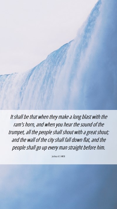 Picture 06 - Joshua 6:5 WEB Mobile Phone Wallpaper - It shall be that when they make a long blast with - Mobile Bible Verse Wallpaper
