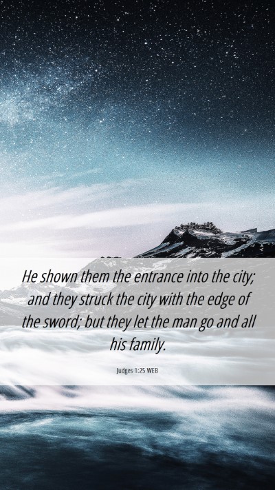 Picture 06 - Judges 1:25 WEB Mobile Phone Wallpaper - He shown them the entrance into the city; and - Mobile Bible Verse Wallpaper