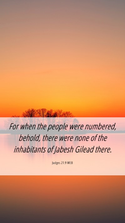 Picture 06 - Judges 21:9 WEB Mobile Phone Wallpaper - For when the people were numbered, behold, there - Mobile Bible Verse Wallpaper