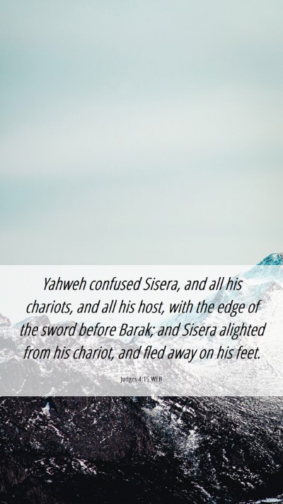 Picture 06 - Judges 4:15 WEB Mobile Phone Wallpaper - Yahweh confused Sisera, and all his chariots, and - Mobile Bible Verse Wallpaper