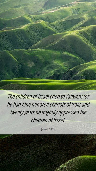 Picture 06 - Judges 4:3 WEB Mobile Phone Wallpaper - The children of Israel cried to Yahweh: for he - Mobile Bible Verse Wallpaper
