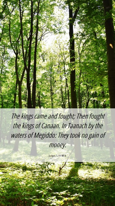 Picture 06 - Judges 5:19 WEB Mobile Phone Wallpaper - The kings came and fought; Then fought the kings - Mobile Bible Verse Wallpaper