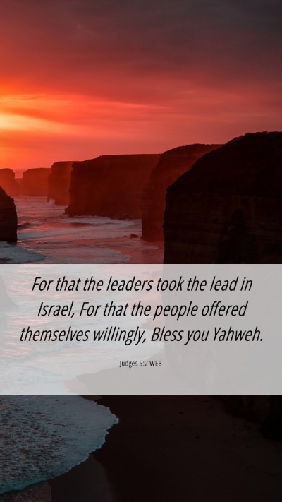 Picture 06 - Judges 5:2 WEB Mobile Phone Wallpaper - For that the leaders took the lead in Israel, For - Mobile Bible Verse Wallpaper