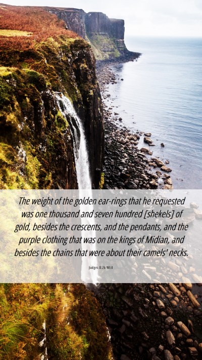 Picture 06 - Judges 8:26 WEB Mobile Phone Wallpaper - The weight of the golden ear-rings that he - Mobile Bible Verse Wallpaper