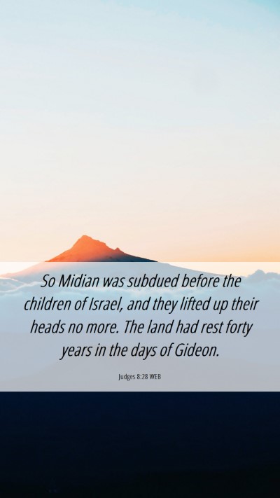 Picture 06 - Judges 8:28 WEB Mobile Phone Wallpaper - So Midian was subdued before the children of - Mobile Bible Verse Wallpaper