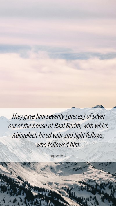 Picture 06 - Judges 9:4 WEB Mobile Phone Wallpaper - They gave him seventy [pieces] of silver out of - Mobile Bible Verse Wallpaper