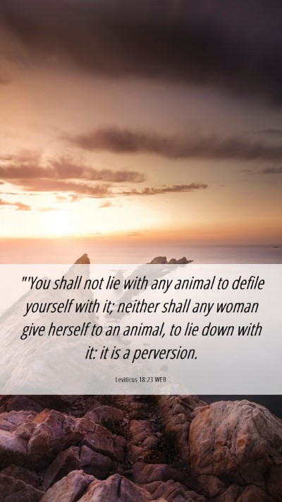 Picture 06 - Leviticus 18:23 WEB Mobile Phone Wallpaper - 