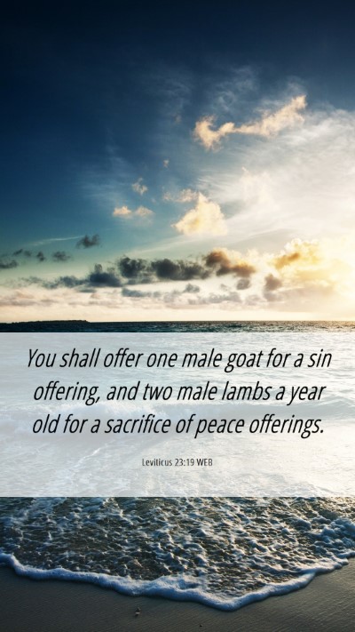 Picture 06 - Leviticus 23:19 WEB Mobile Phone Wallpaper - You shall offer one male goat for a sin offering, - Mobile Bible Verse Wallpaper