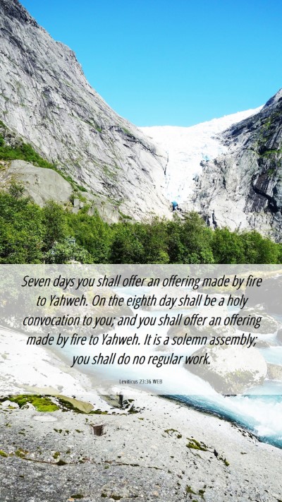 Picture 06 - Leviticus 23:36 WEB Mobile Phone Wallpaper - Seven days you shall offer an offering made by - Mobile Bible Verse Wallpaper