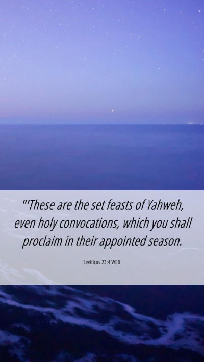 Picture 06 - Leviticus 23:4 WEB Mobile Phone Wallpaper - 