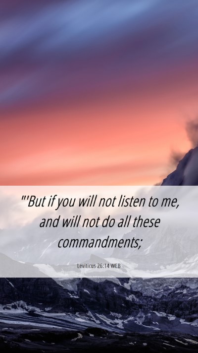Picture 06 - Leviticus 26:14 WEB Mobile Phone Wallpaper - 