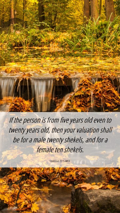 Picture 06 - Leviticus 27:5 WEB Mobile Phone Wallpaper - If the person is from five years old even to - Mobile Bible Verse Wallpaper