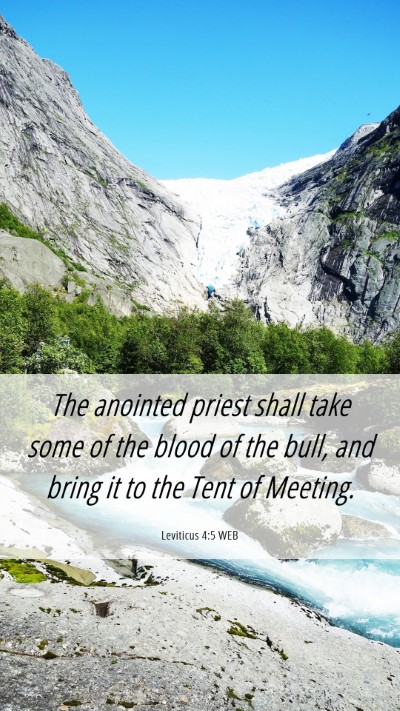 Picture 06 - Leviticus 4:5 WEB Mobile Phone Wallpaper - The anointed priest shall take some of the blood - Mobile Bible Verse Wallpaper