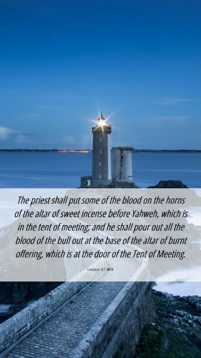 Picture 06 - Leviticus 4:7 WEB Mobile Phone Wallpaper - The priest shall put some of the blood on the - Mobile Bible Verse Wallpaper