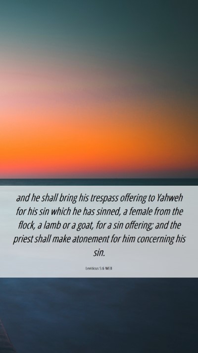 Picture 06 - Leviticus 5:6 WEB Mobile Phone Wallpaper - and he shall bring his trespass offering to - Mobile Bible Verse Wallpaper