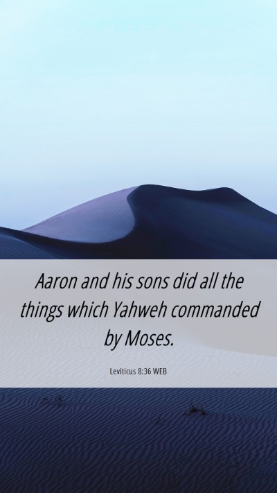 Picture 06 - Leviticus 8:36 WEB Mobile Phone Wallpaper - Aaron and his sons did all the things which - Mobile Bible Verse Wallpaper