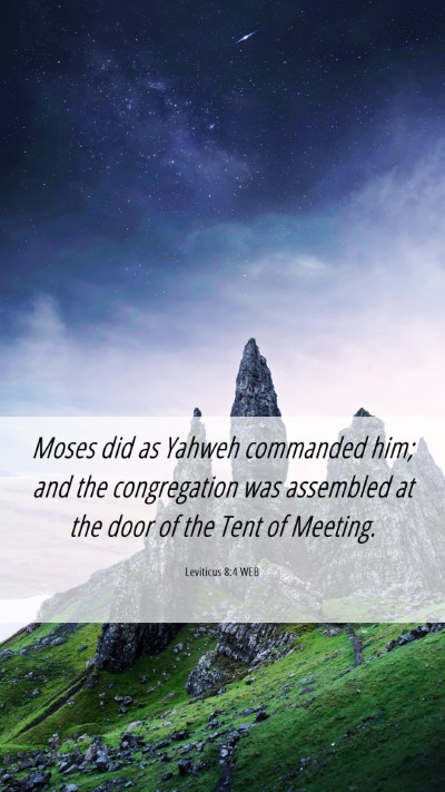 Picture 06 - Leviticus 8:4 WEB Mobile Phone Wallpaper - Moses did as Yahweh commanded him; and the - Mobile Bible Verse Wallpaper