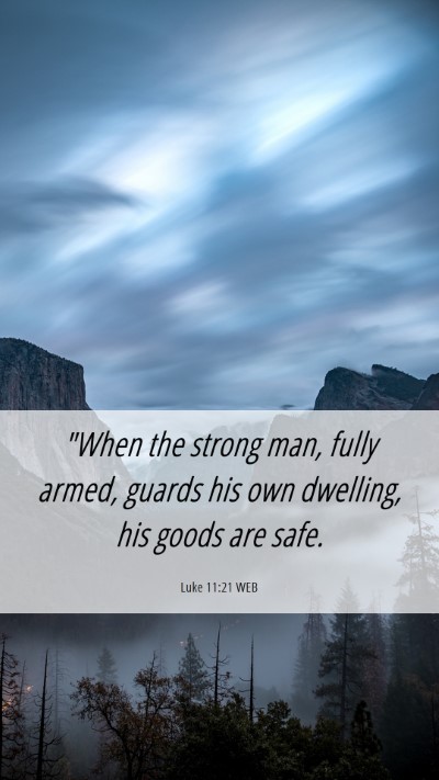 Picture 06 - Luke 11:21 WEB Mobile Phone Wallpaper - 