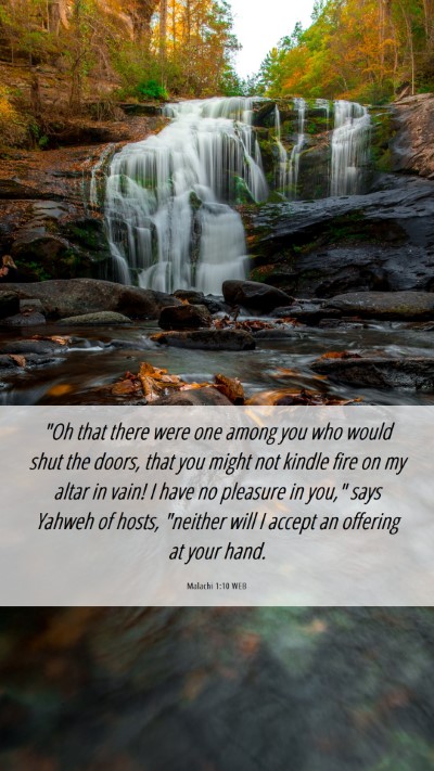 Picture 06 - Malachi 1:10 WEB Mobile Phone Wallpaper - 