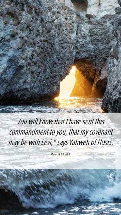Picture 06 - Malachi 2:4 WEB Mobile Phone Wallpaper - You will know that I have sent this commandment - Mobile Bible Verse Wallpaper