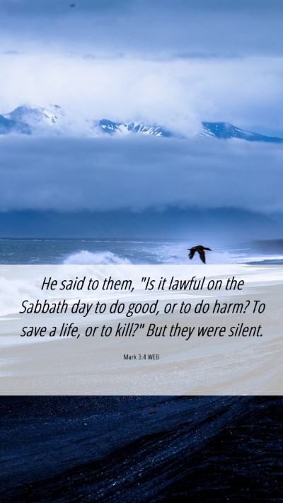 Picture 06 - Mark 3:4 WEB Mobile Phone Wallpaper - He said to them, 