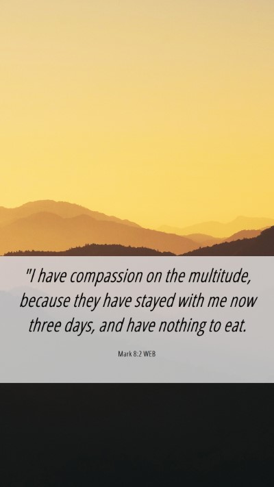 Picture 06 - Mark 8:2 WEB Mobile Phone Wallpaper - 