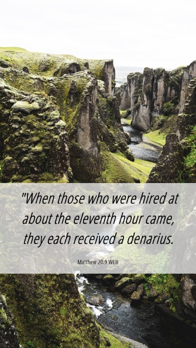 Picture 06 - Matthew 20:9 WEB Mobile Phone Wallpaper - 