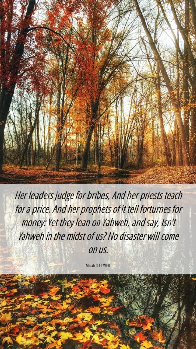 Picture 06 - Micah 3:11 WEB Mobile Phone Wallpaper - Her leaders judge for bribes, And her priests - Mobile Bible Verse Wallpaper