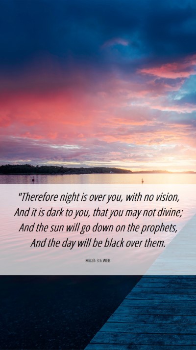 Picture 06 - Micah 3:6 WEB Mobile Phone Wallpaper - 