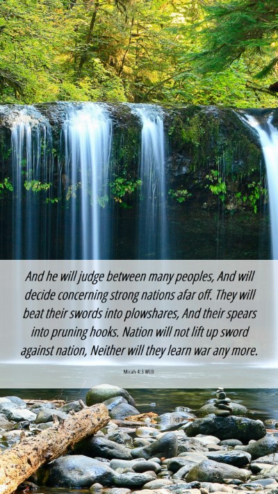 Picture 06 - Micah 4:3 WEB Mobile Phone Wallpaper - And he will judge between many peoples, And will - Mobile Bible Verse Wallpaper