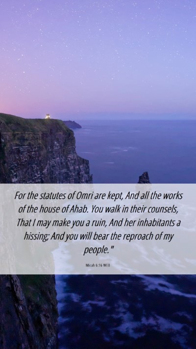 Picture 06 - Micah 6:16 WEB Mobile Phone Wallpaper - For the statutes of Omri are kept, And all the - Mobile Bible Verse Wallpaper