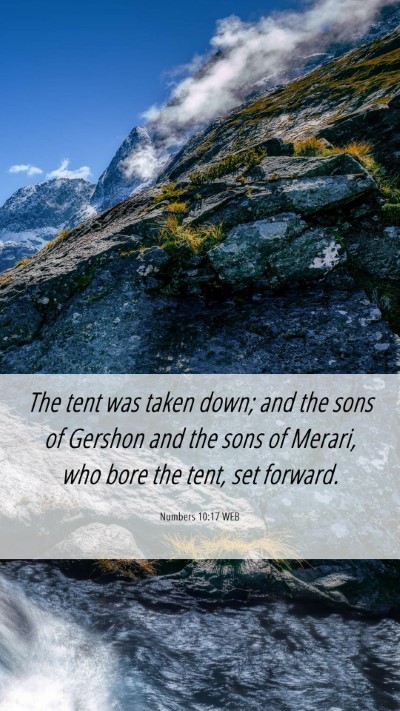 Picture 06 - Numbers 10:17 WEB Mobile Phone Wallpaper - The tent was taken down; and the sons of Gershon - Mobile Bible Verse Wallpaper