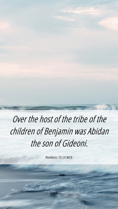 Picture 06 - Numbers 10:24 WEB Mobile Phone Wallpaper - Over the host of the tribe of the children of - Mobile Bible Verse Wallpaper