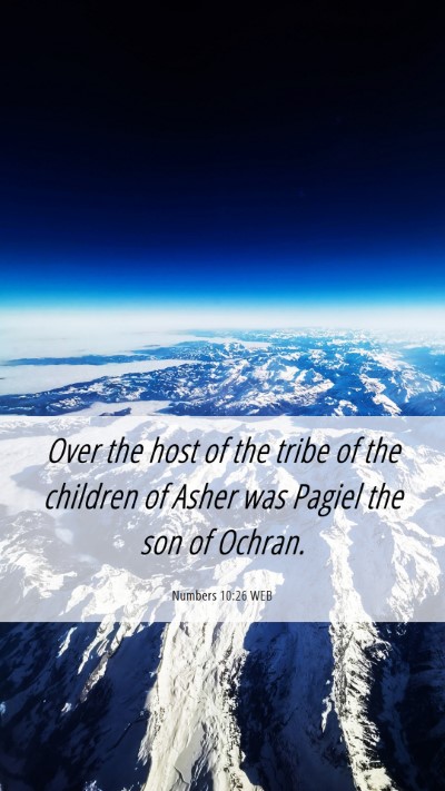 Picture 06 - Numbers 10:26 WEB Mobile Phone Wallpaper - Over the host of the tribe of the children of - Mobile Bible Verse Wallpaper