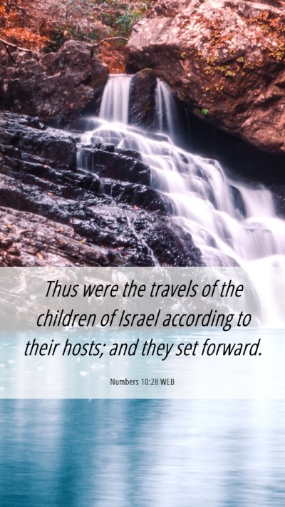 Picture 06 - Numbers 10:28 WEB Mobile Phone Wallpaper - Thus were the travels of the children of Israel - Mobile Bible Verse Wallpaper