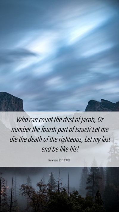 Picture 06 - Numbers 23:10 WEB Mobile Phone Wallpaper - Who can count the dust of Jacob, Or number the - Mobile Bible Verse Wallpaper
