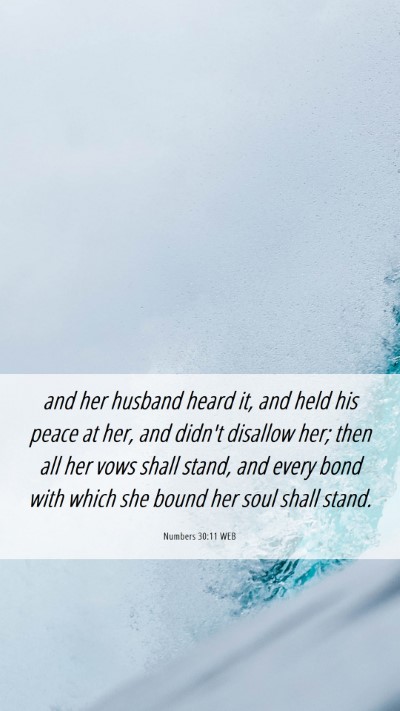 Picture 06 - Numbers 30:11 WEB Mobile Phone Wallpaper - and her husband heard it, and held his peace at - Mobile Bible Verse Wallpaper
