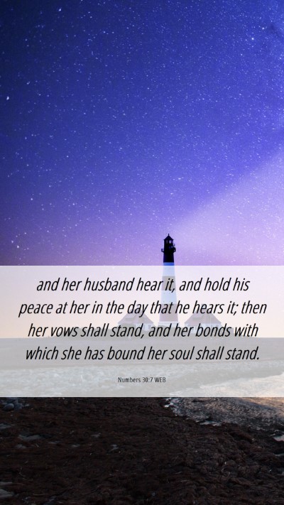 Picture 06 - Numbers 30:7 WEB Mobile Phone Wallpaper - and her husband hear it, and hold his peace at - Mobile Bible Verse Wallpaper
