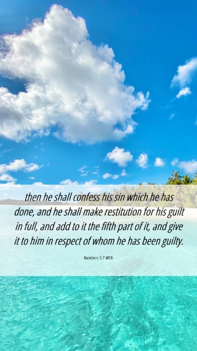 Picture 06 - Numbers 5:7 WEB Mobile Phone Wallpaper - then he shall confess his sin which he has done, - Mobile Bible Verse Wallpaper