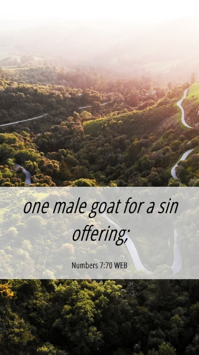 Picture 06 - Numbers 7:70 WEB Mobile Phone Wallpaper - one male goat for a sin - Mobile Bible Verse Wallpaper