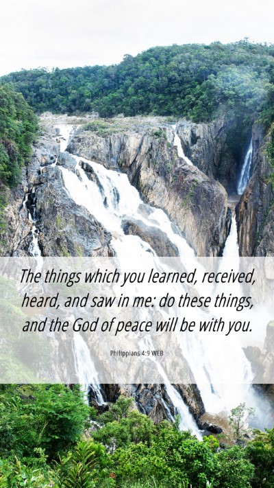 Picture 06 - Philippians 4:9 WEB Mobile Phone Wallpaper - The things which you learned, received, heard, - Mobile Bible Verse Wallpaper