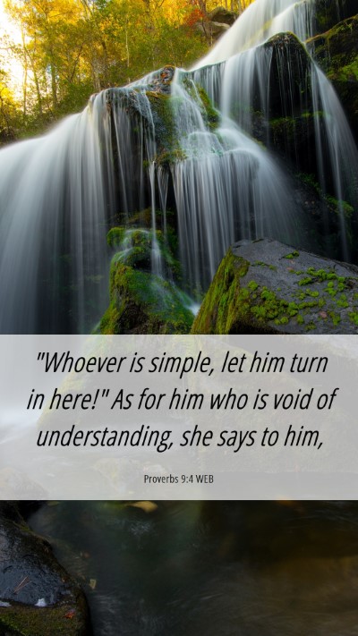 Picture 06 - Proverbs 9:4 WEB Mobile Phone Wallpaper - 