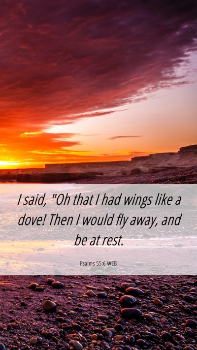 Picture 06 - Psalms 55:6 WEB Mobile Phone Wallpaper - I said, 