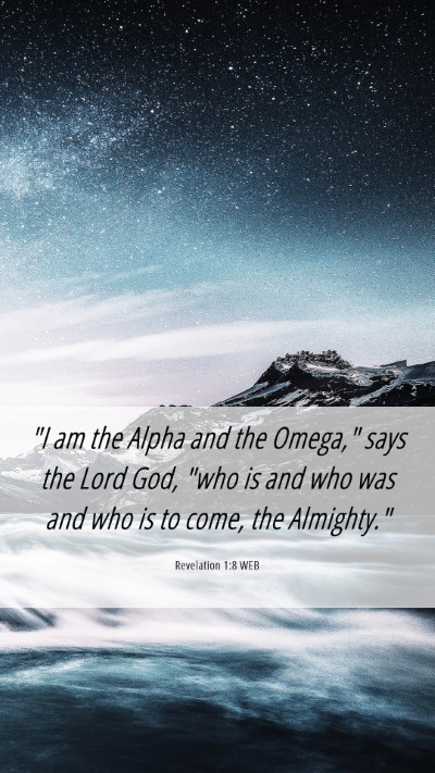 Picture 06 - Revelation 1:8 WEB Mobile Phone Wallpaper - 
