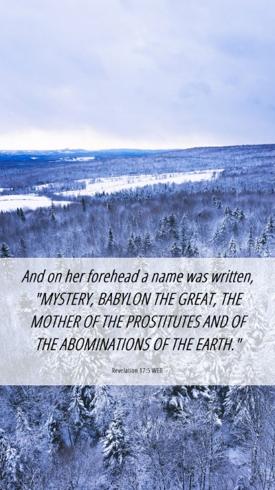Picture 06 - Revelation 17:5 WEB Mobile Phone Wallpaper - And on her forehead a name was written, 