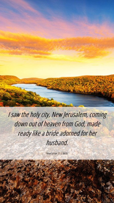Picture 06 - Revelation 21:2 WEB Mobile Phone Wallpaper - I saw the holy city, New Jerusalem, coming down - Mobile Bible Verse Wallpaper