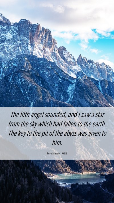 Picture 06 - Revelation 9:1 WEB Mobile Phone Wallpaper - The fifth angel sounded, and I saw a star from - Mobile Bible Verse Wallpaper
