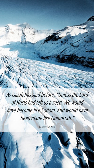 Picture 06 - Romans 9:29 WEB Mobile Phone Wallpaper - As Isaiah has said before, 