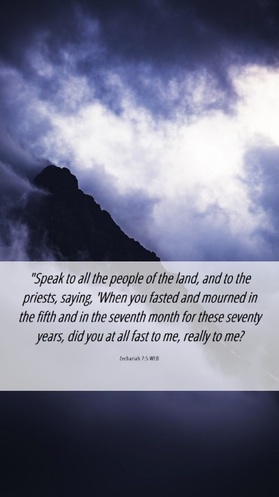 Picture 06 - Zechariah 7:5 WEB Mobile Phone Wallpaper - 